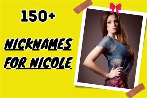 110 Nicknames For Nicole